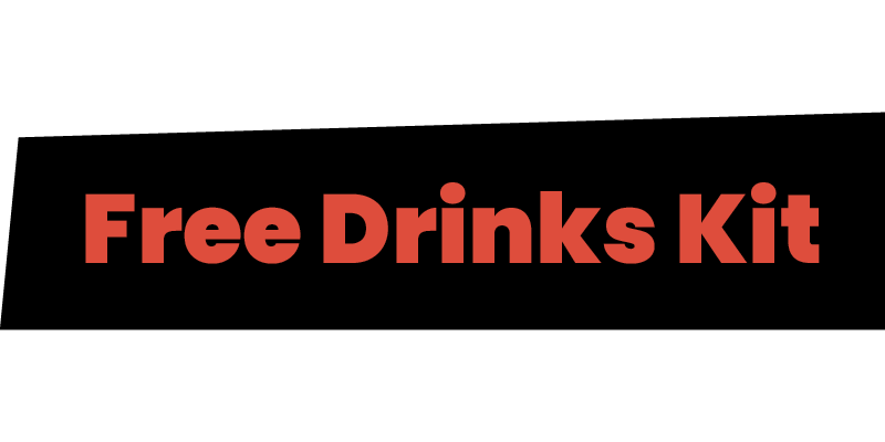 Free Drinks Kit