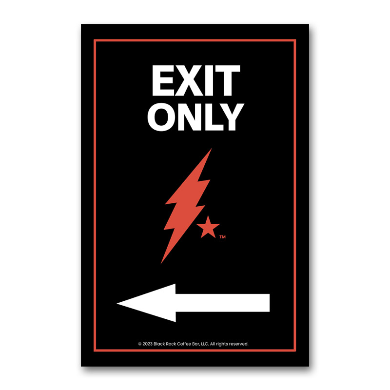 Exit Only Left A-Frame