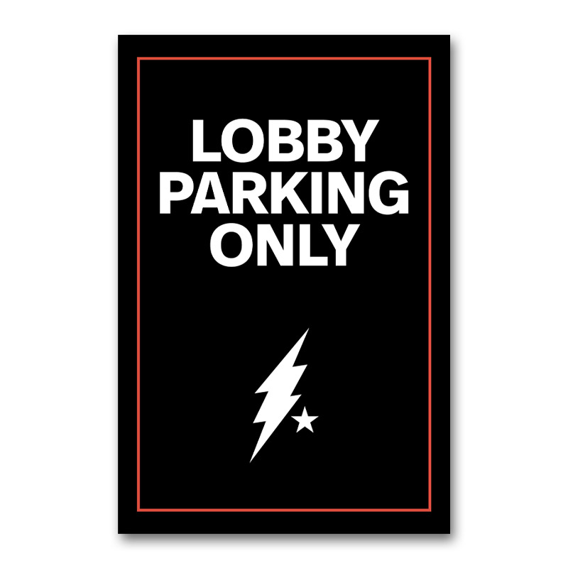 Lobby Parking Only A-Frame