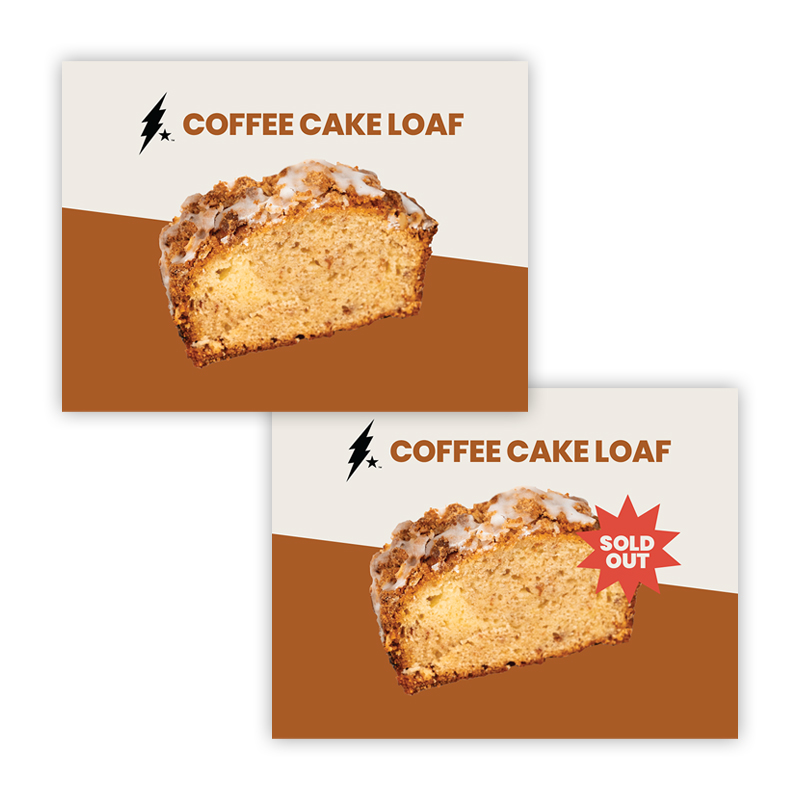 Coffee Cake Loaf Sign