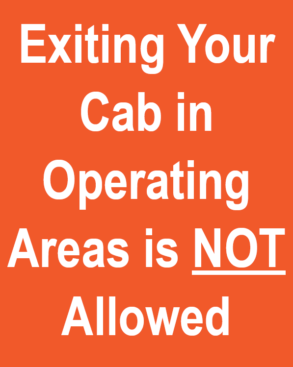 3mm Aluminum Sign 16"x20" Exiting Your Cab