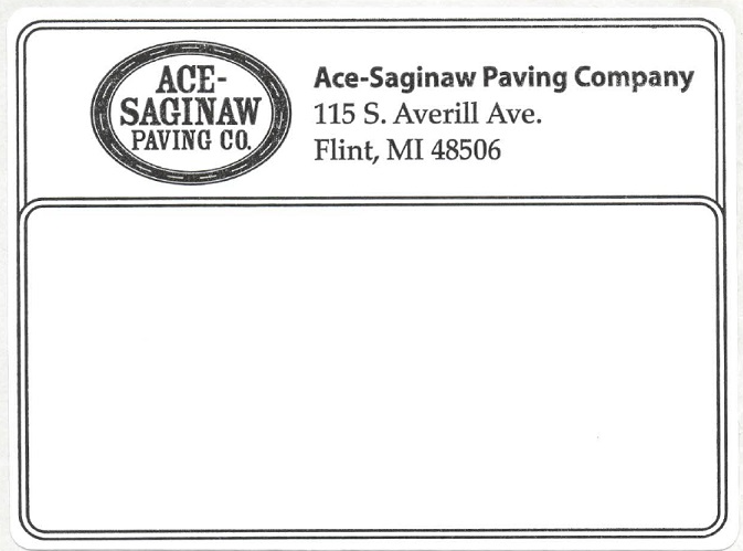 Return Address Labels Ace-Saginaw Paving Co.