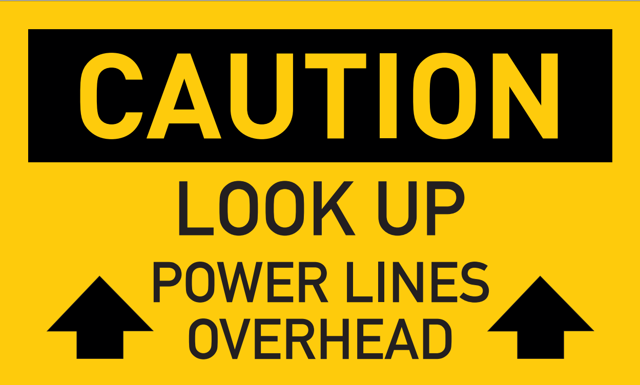 3mm Aluminum Sign 36" X 60" - Caution Power Lines Overhead