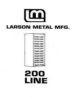 Larson MFG. 200 Line