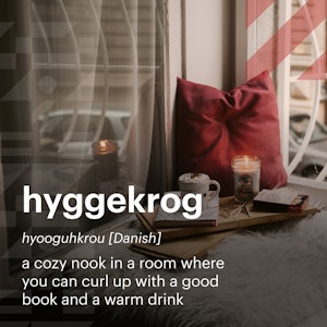 Words | Hyggekrog (Danish) | Facebook/Instagram