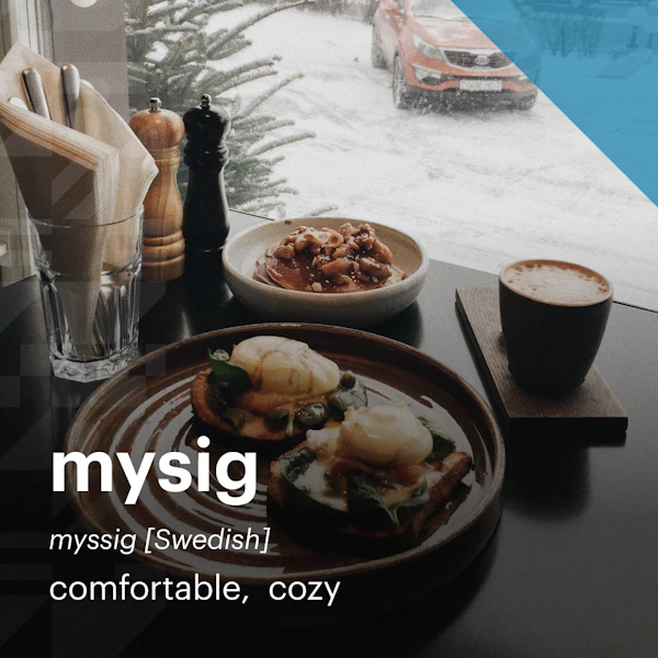 Words | mysig (Swedish) | Facebook/Instagram