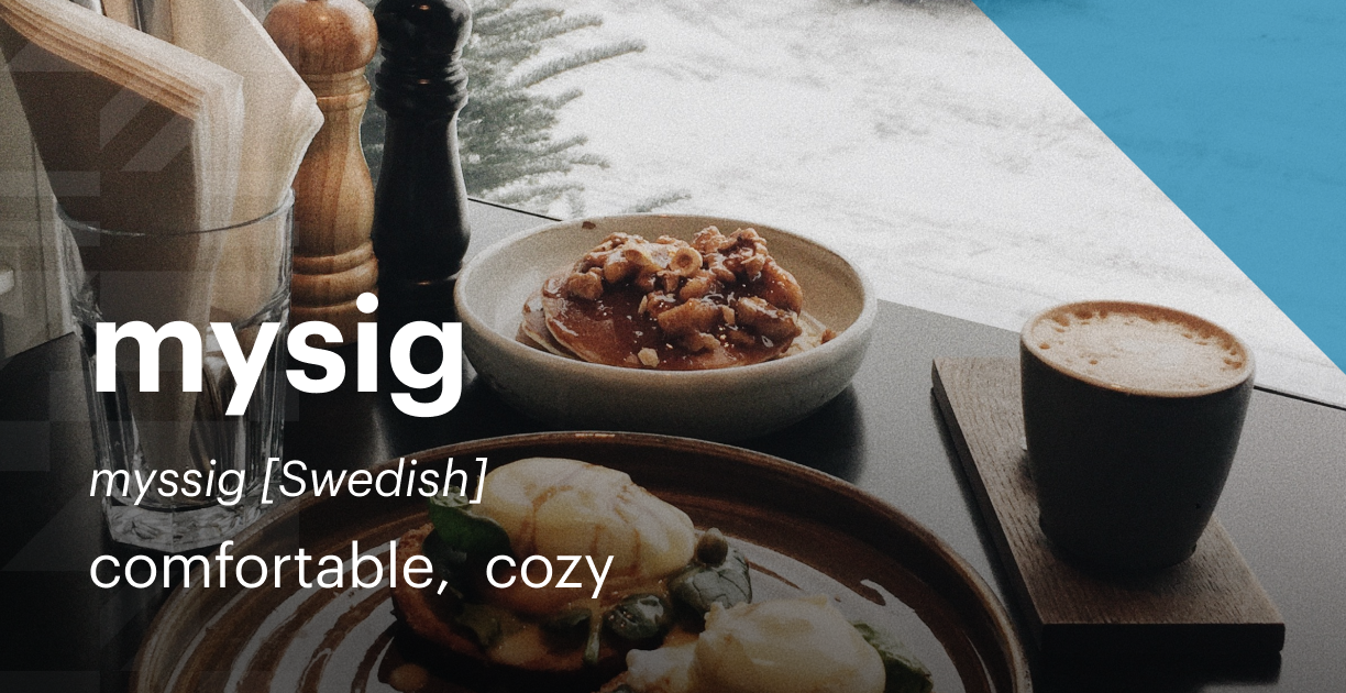 Words | mysig (Swedish) | Twitter