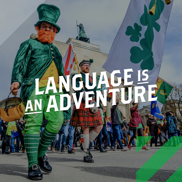 St. Patrick's Day | Language is an Adventure| Instagram
