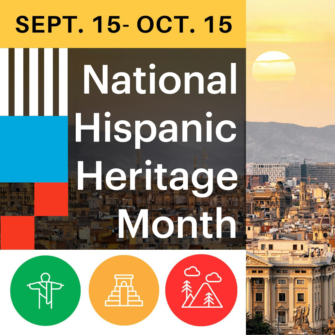 Hispanic Heritage Month