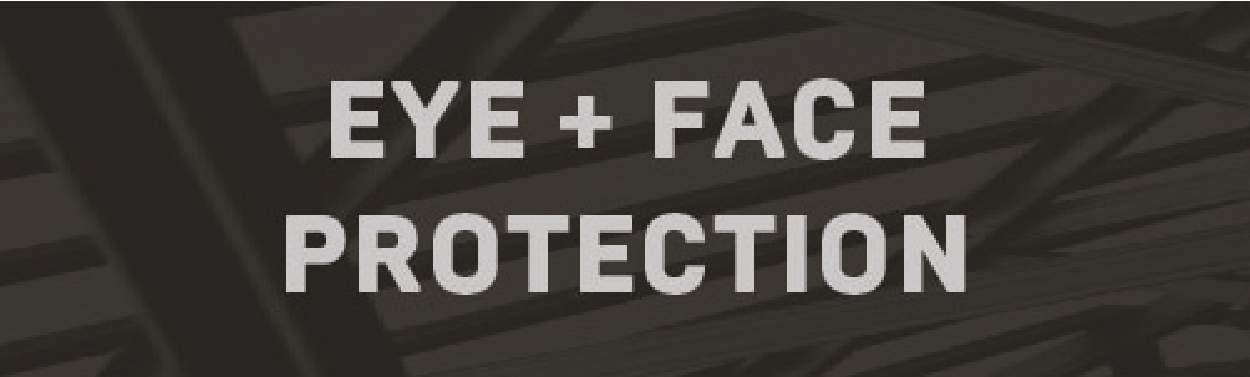 Eye & Face Protection