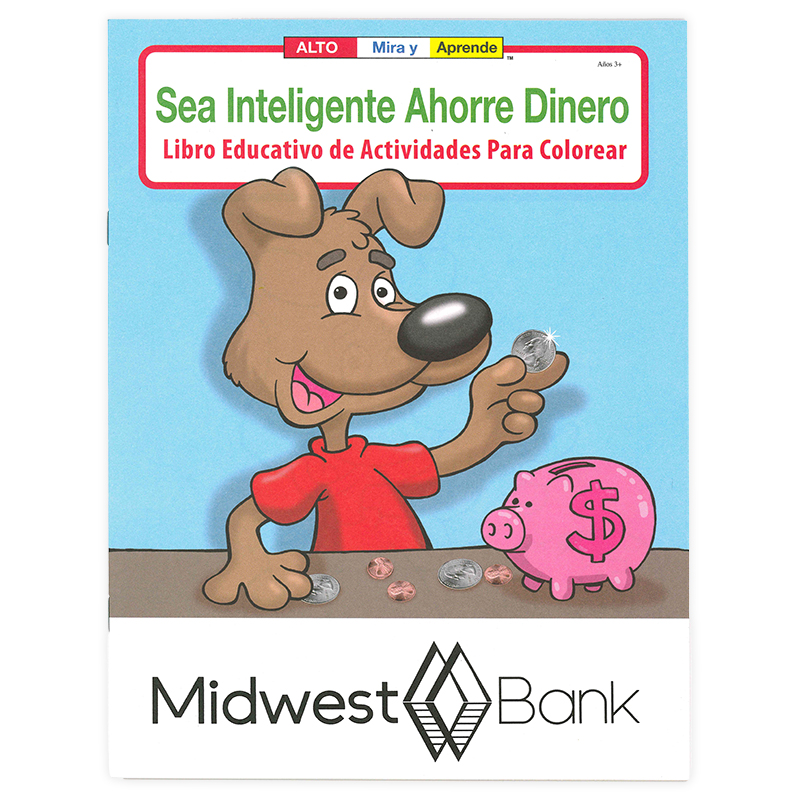Be Smart, Save Money Coloring Book Spanish Version