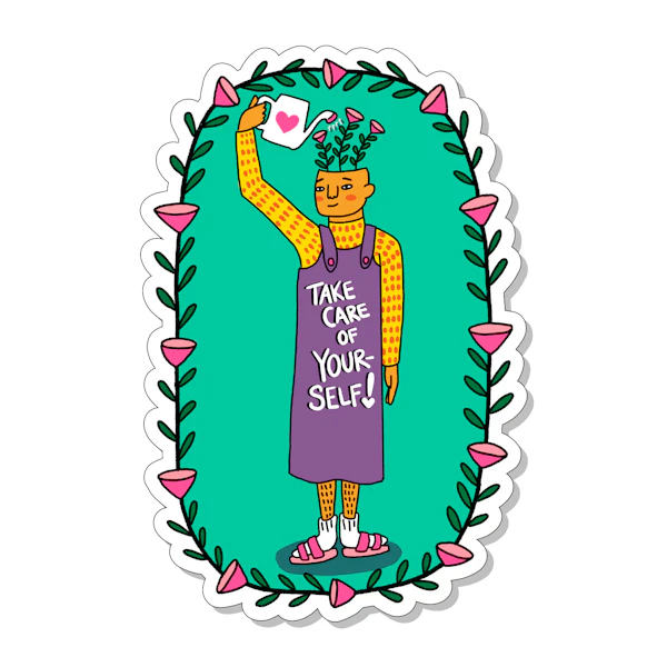Take Care of Yourself Sticker
