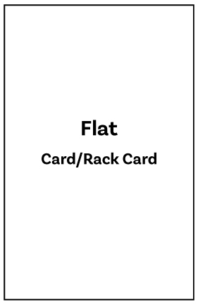 4 x 9" Flat Card/Rack Card