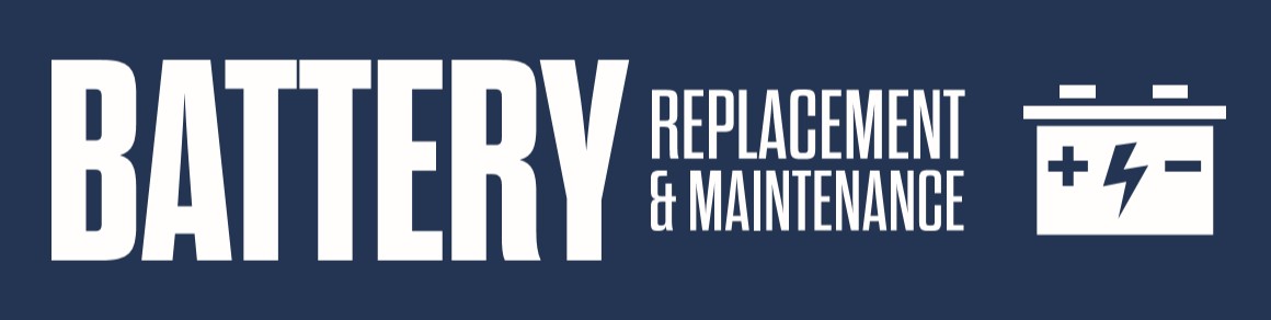 Battery Replacement & Maintenance